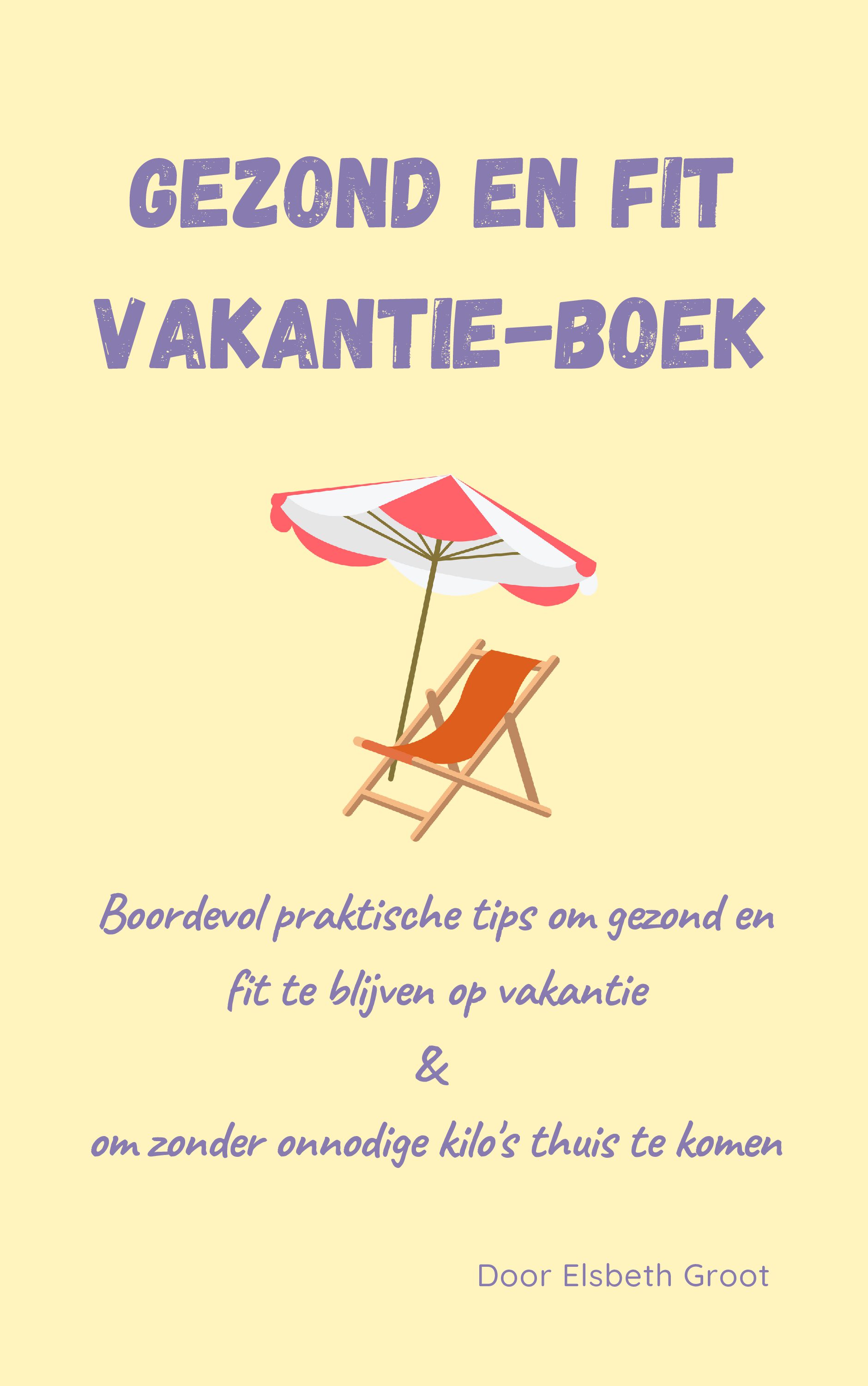 Gezond en fit vakantie-boek